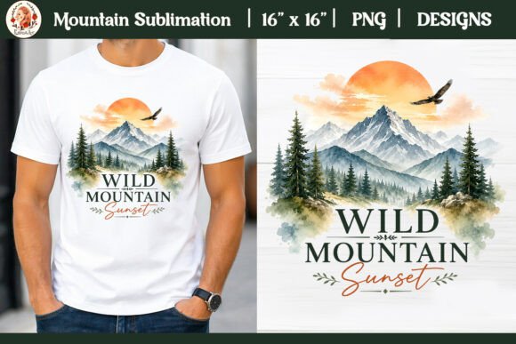 Embrace the Wild: Using the Wild Mountain Sunset Sublimation Design